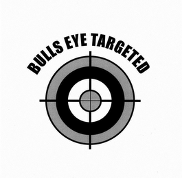 BULLS EYE TARGETED