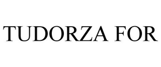 TUDORZA FOR