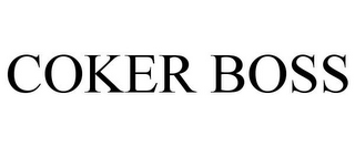 COKER BOSS