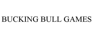 BUCKING BULL GAMES