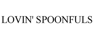 LOVIN' SPOONFULS