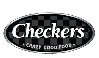 CHECKERS CRAZY GOOD FOOD