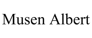 MUSEN ALBERT