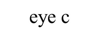 EYE C