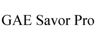 GAE SAVOR PRO