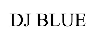 DJ BLUE