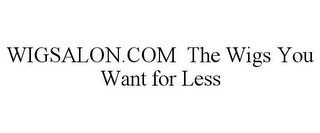 WIGSALON.COM THE WIGS YOU WANT FOR LESS