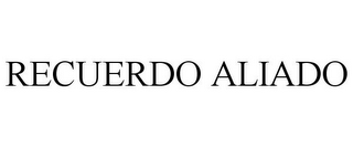 RECUERDO ALIADO