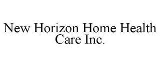 NEW HORIZON HOME HEALTH CARE INC.