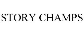 STORY CHAMPS