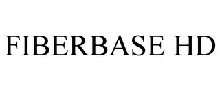 FIBERBASE HD