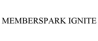 MEMBERSPARK IGNITE