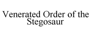 VENERATED ORDER OF THE STEGOSAUR