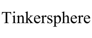 TINKERSPHERE