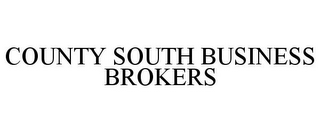 COUNTY SOUTH BUSINESS BROKERS