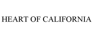 HEART OF CALIFORNIA