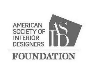 AMERICAN SOCIETY OF INTERIOR DESIGNERS ASID FOUNDATION