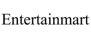 ENTERTAINMART