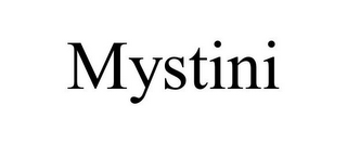 MYSTINI