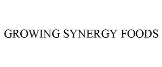 GROWING SYNERGY FOODS