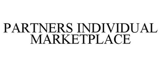 PARTNERS INDIVIDUAL MARKETPLACE