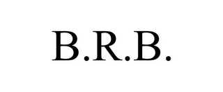 B.R.B.