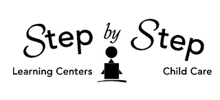 STEP BY STEP LEARNING CENTERS CHILD CARE