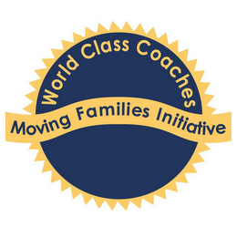 WORLD CLASS COACHES MOVING FAMILIES INITIATIVE