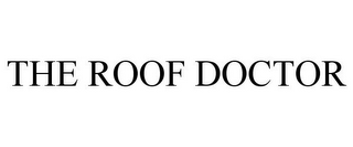 THE ROOF DOCTOR