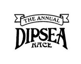 THE ANNUAL DIPSEA RACE