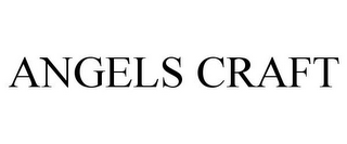 ANGELS CRAFT