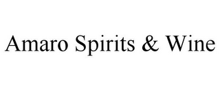 AMARO SPIRITS & WINE