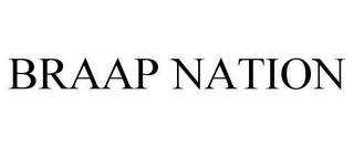 BRAAP NATION