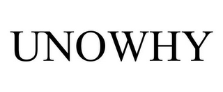 UNOWHY
