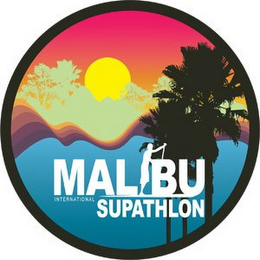 MALIBU INTERNATIONAL SUPATHLON