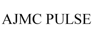 AJMC PULSE