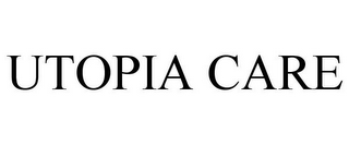 UTOPIA CARE