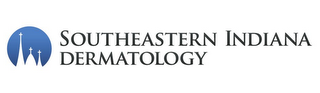 SOUTHEASTERN INDIANA DERMATOLOGY