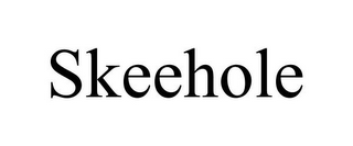 SKEEHOLE