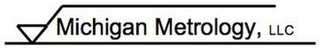 MICHIGAN METROLOGY, LLC