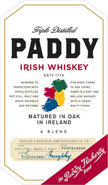 TRIPLE DISTILLED PADDY IRISH WHISKEY ESTD 1779 BLENDED TO PERFECTION WITH TRIPLE DISTILLED POT STILL, MALT AND GRAIN WHISKEYS AND MATURED FOR MANY YEARS IN OAK CASKS, PADDY IS A SOFT AND MELLOW WHISKEY WITH A SWEET, MALTY FINISH MATURED IN OAK IN IRELAND A BLEND DISTILLED & BOTTLED BY CORK DISTILLERIES CO. LTD. BLEND: POT STILL, GRAIN & MALT RECIPE: PF07810000 APPROVED: JAMES MURPHY THE PADDY FLAHERTY BRAND