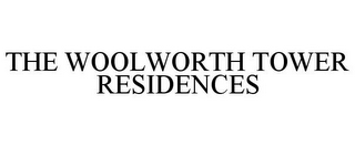 THE WOOLWORTH TOWER RESIDENCES