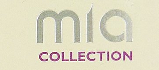 MIA COLLECTION