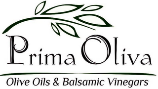 PRIMA OLIVA OLIVE OILS & BALSAMIC VINEGARS