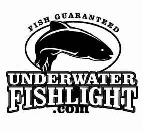 FISH GUARANTEED UNDERWATER FISHLIGHT .COM