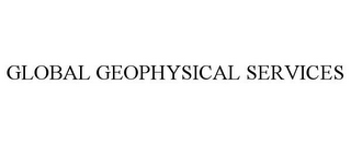 GLOBAL GEOPHYSICAL SERVICES