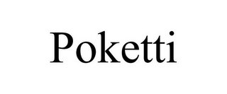 POKETTI