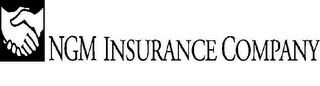 NGM INSURANCE COMPANY