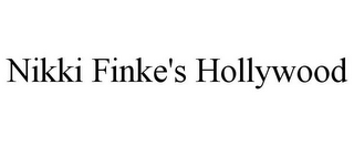 NIKKI FINKE'S HOLLYWOOD