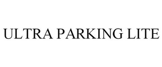 ULTRA PARKING LITE